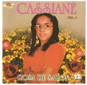 Cassiane - Rosa de Saron (V.3) 1985