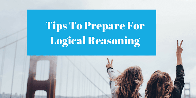 Tips to Crack CAT Logical Reasoning Section