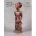 The Art of Central Africa: Masterpieces from the Berlin Museum