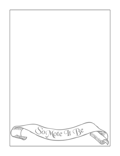 So Mote It Be Stationary Blank Page Free Download Printable