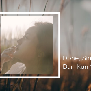 Done, Single Terbaru Dari Kun Saraswati