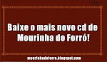 NOVO CD MOURINHA DO FORRÓ