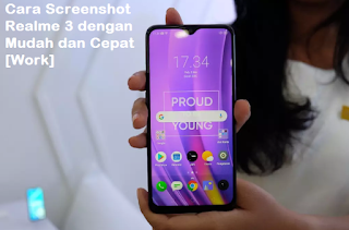 Cara Screenshot Realme 3 dengan Mudah dan Cepat [Work]