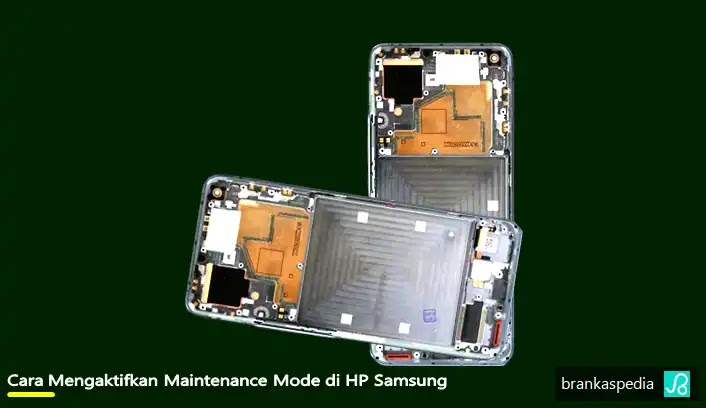 Cara mengaktifkan Maintenance Mode di HP Samsung