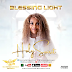 [BangHitz] [Music + Video] Blessing Light – Holy Spirit