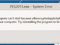  Free Download Sdkencryptedappticket.dll Error pada PES 2015 dan PES 2016 Gratis 