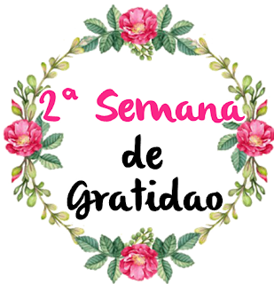 #2 semana da Gratidao