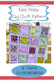 Easy Peasy Rag Quilt Pattern by A Vision to Remember