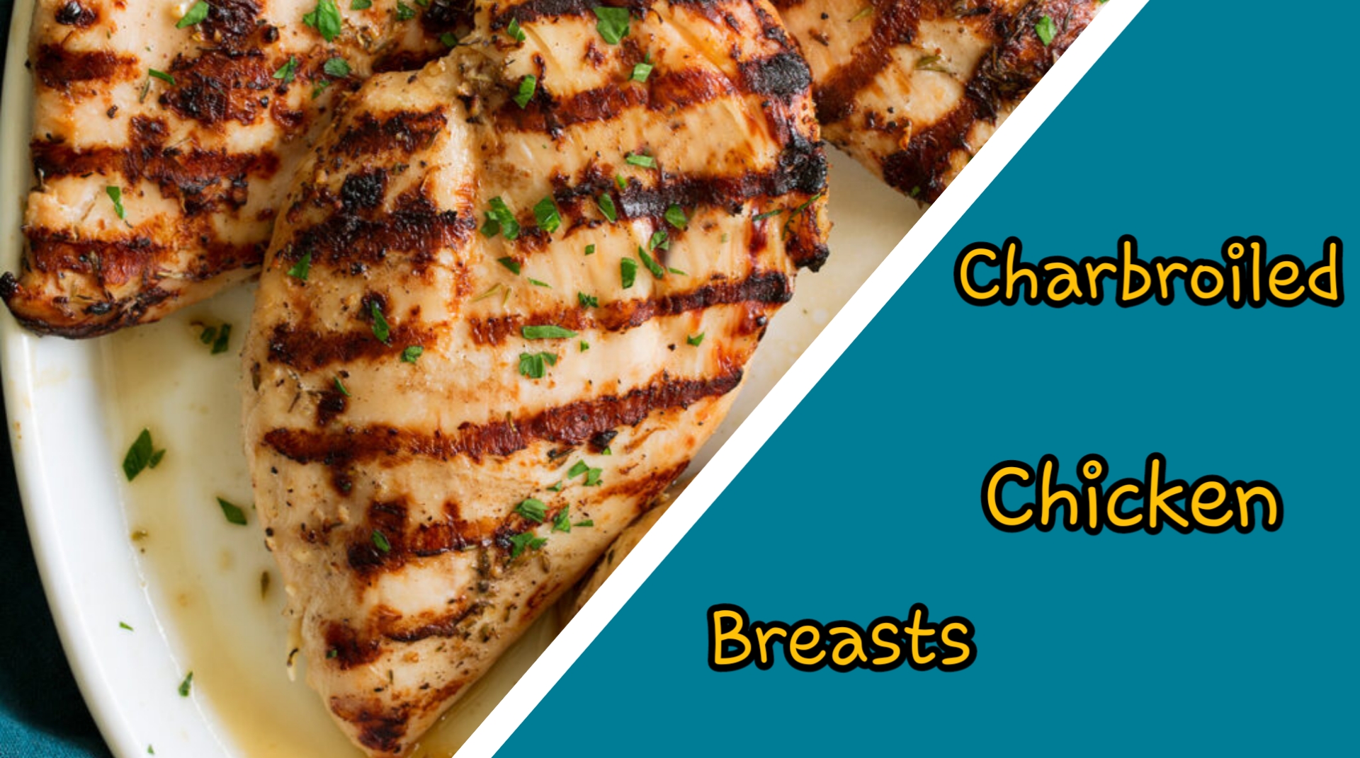 Charbroiled Chicken Breasts