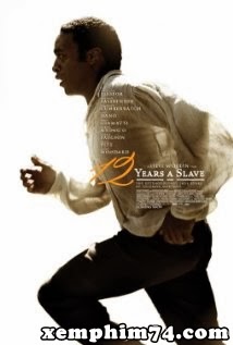 12 Năm Nô Lệ - 12 Years A Slave