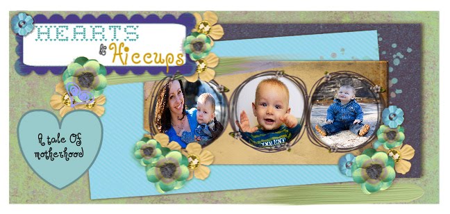 Hearts and Hiccups {Relationships, Motherhood and Life}