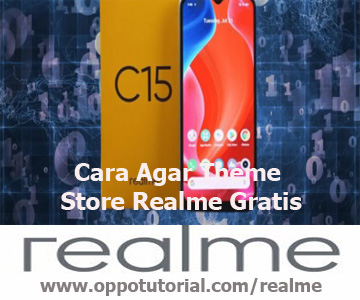 Cara Agar Theme Store Realme Gratis