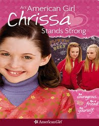 AN AMERICAN GIRL: CHRISSA STANDS STRONG (2009)