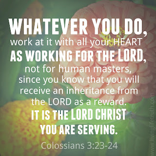 Image result for Colossians 3:23-24