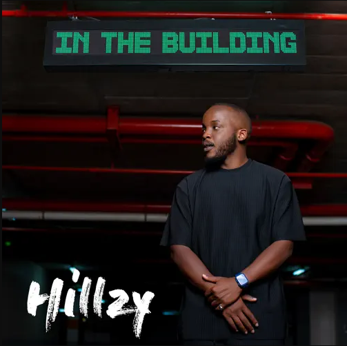 Hillzy In the building EP