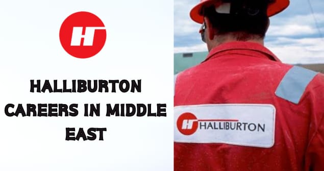 Halliburton Careers in Middle East