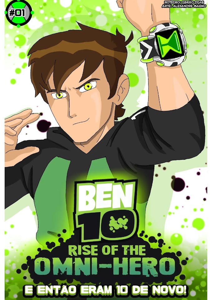 Ler Online: Ben 10 Rise of the Omnihero #1