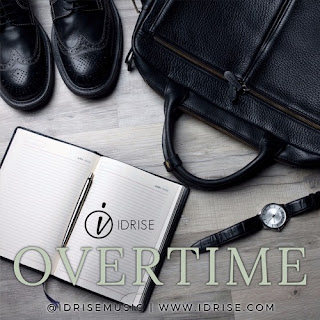 Download the new song, "Overtime" by Idrise free on Soundcloud - R&B Music - Released June 6, 2017