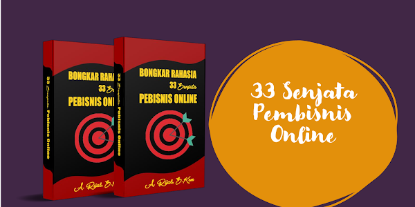 33 Senjata Pebisnis Online Wajib Diketahui