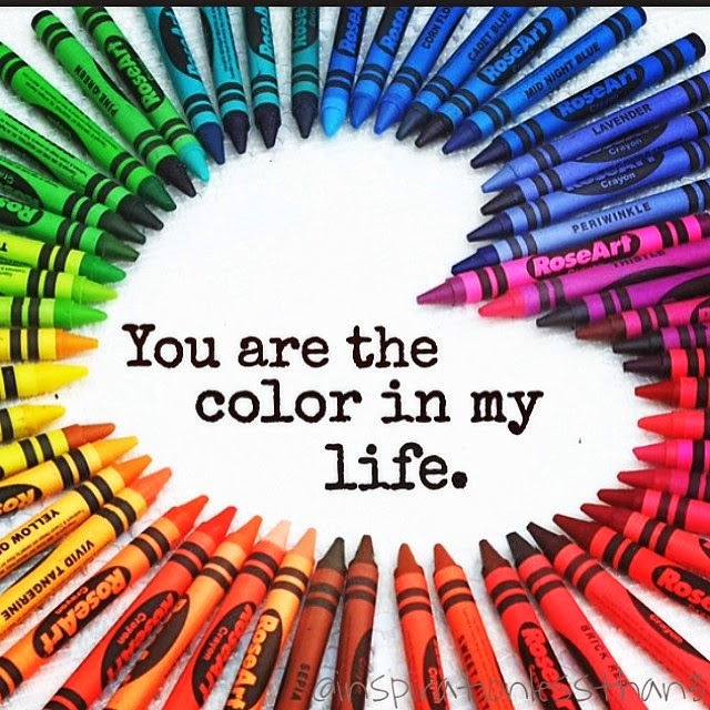 You Are The Color Of My Life