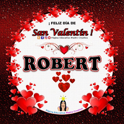 Feliz Día de San Valentín - Nombre Robert
