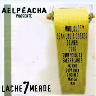 Aelpeacha - Lache 7 Merde (2006) WAV