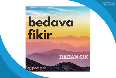 Bedava Fikir Podcast