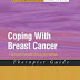 Coping with Breast Cancer: A Couples-Focused Group Intervention, Therapist Guide