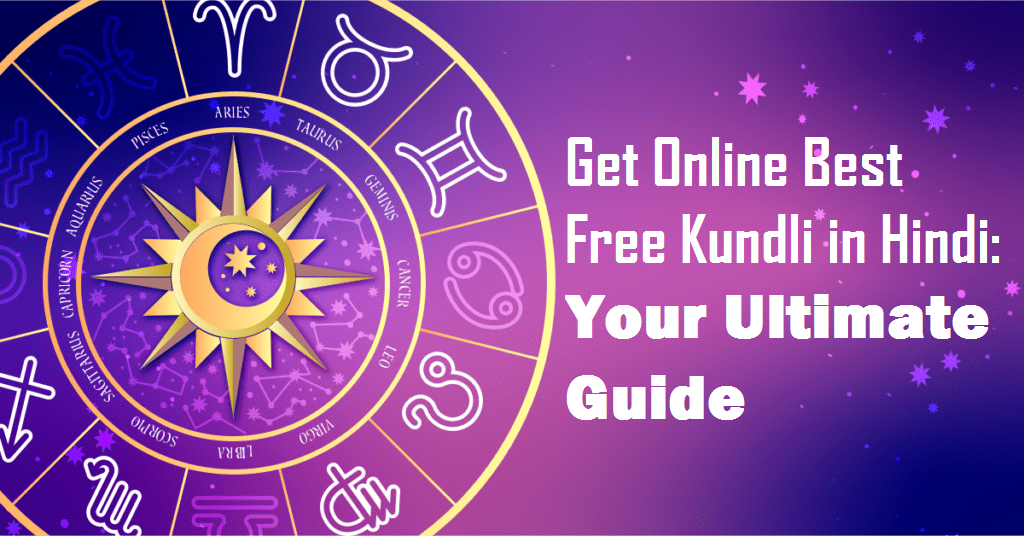 get-online-best-free-kundli-in-hindi