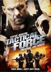 Ver Tactical Force Película Online Gratis (2011)