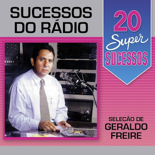 Baixe cd mp3 20 Super Sucessos_ Sucessos do Rádio (Seleção de Geraldo Freire)