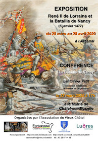 CHATEL-SUR-MOSELLE (88) - Conférence-exposition "René II de Lorraine et la Bataille de Nancy" (28-03/28-04-2020)