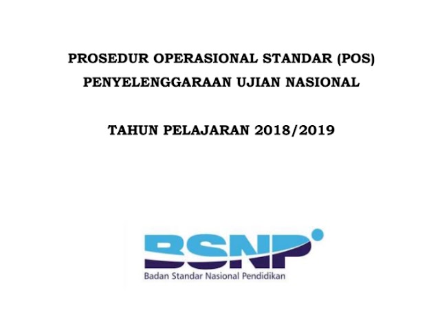 Prosedur Operasional Standar Penyelenggaraan UN dan USBN 2019, Unduh di Sini