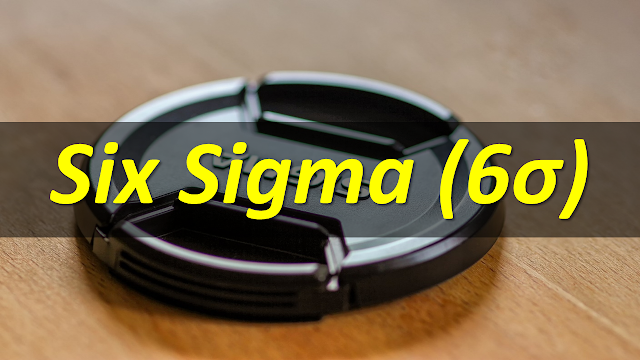 Six Sigma (6σ) 