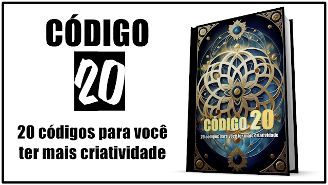 Código 20. 20 códigos para você ter mais criatividade