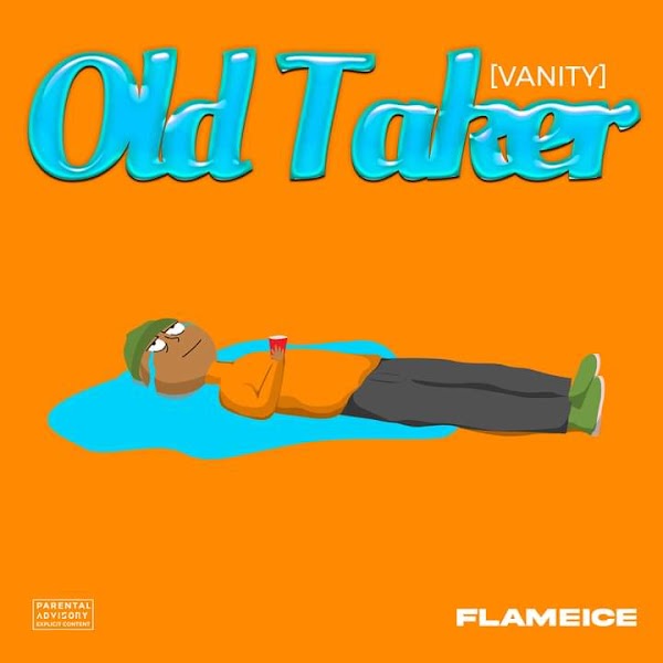[Music] Flameice - Old taker (Vanity) (prod. Koveh beats)