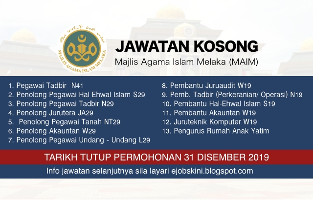 Jawatan Kosong Majlis Agama Islam Melaka (MAIM) 31 