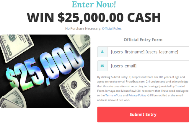 Enter for $25,000 Cash Now!