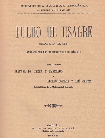 Fuero de Usagre (1242-1275) otorgado el maestre D. Pelay Correa de la Orden de Santiago