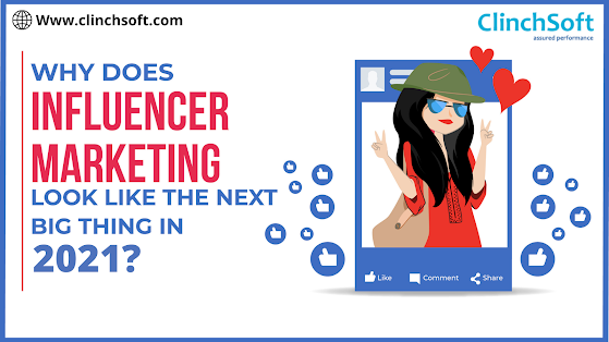 Why does Influencer Marketing look like the next big thing in 2020?