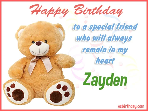 Zayden Happy birthday friend