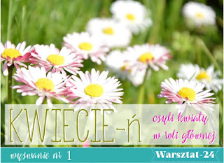 https://warsztat-24.blogspot.com/2018/04/20-kwiecie-n-wyzwanie-1.html