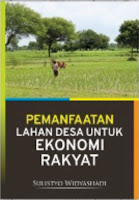 Pemanfaatan Lahan Desa untuk Ekonomi Rakyat