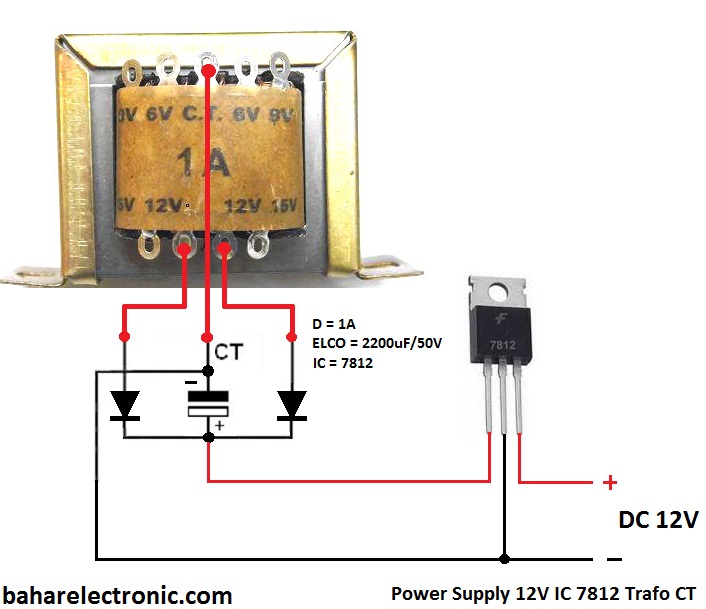 Cara Membuat Power  Supply  12V  IC 7812 Bahar Electronic