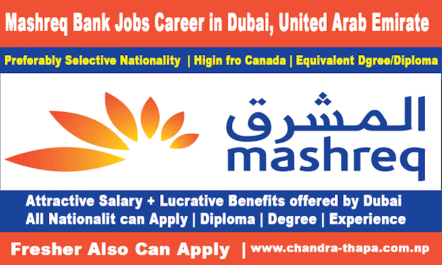 Mashreq Bank Jobs Career in Dubai, United Arab Emirates 2022 (Latest New Job Updated)