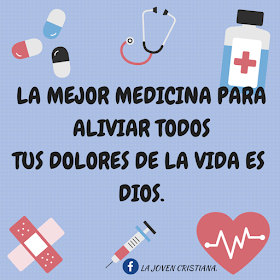 La Mejor Medicina | Frases Sobre Dios