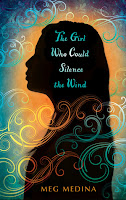 Book cover of The Girl Who Could Silence the Wind by Meg Medina