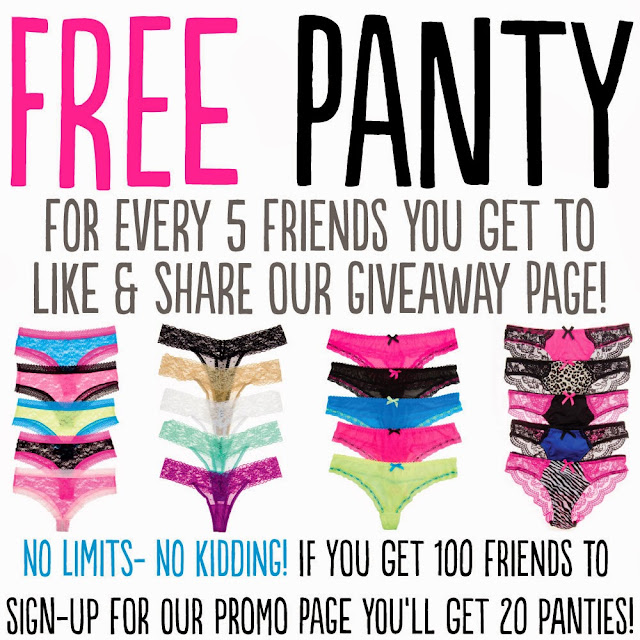 Free Panty for Every Friend You Get to Sign Up For our Promo!