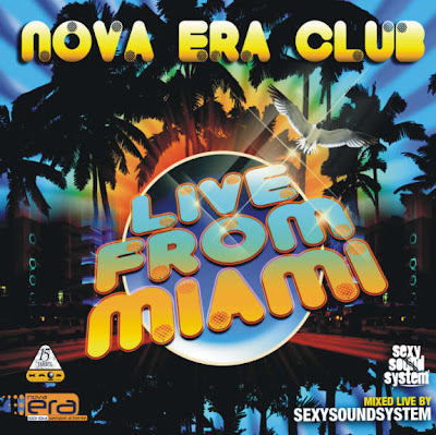 Nova+Era+Club+-+Live+From+Miami Mega Post - 20 Álbuns Dance Music de 2008