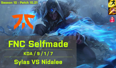 FNC Selfmade Sylas JG vs Nidalee - EUW 10.21